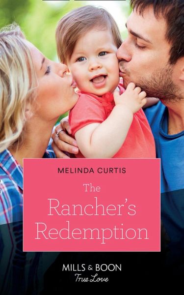 The Rancher's Redemption (eBook, ePUB)