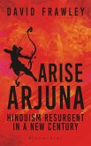 Arise Arjuna (eBook, ePUB)