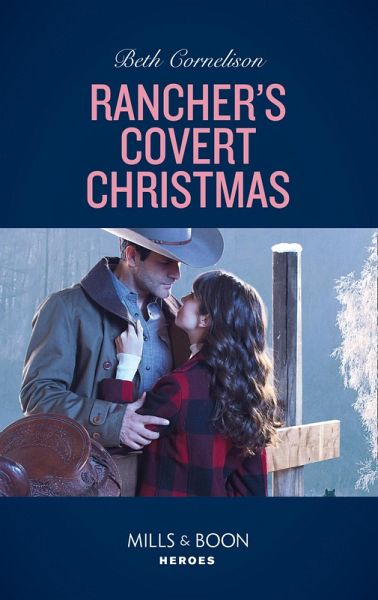 Rancher's Covert Christmas (eBook, ePUB)