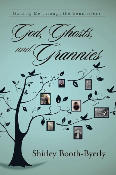 God, Ghosts, and Grannies (eBook, ePUB) God, Ghosts, and Grannies (eBook, ePUB)