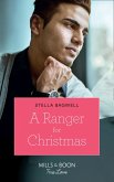 A Ranger For Christmas (Men of the West, Book 40) (Mills & Boon True Love) (eBook, ePUB)