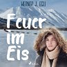 Feuer im Eis (MP3-Download) - Bild 1