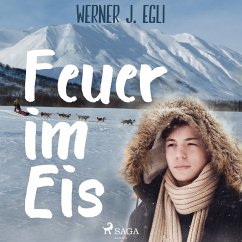 Feuer im Eis (MP3-Download) - Egli, Werner J.