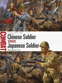 Chinese Soldier vs Japanese Soldier (eBook, ePUB) - Lai, Benjamin