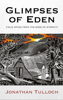 Glimpses of Eden (eBook, ePUB) - Tulloch, Jonathan