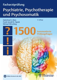 Facharztprüfung Psychiatrie, Psychotherapie und Psychosomatik (eBook, PDF)