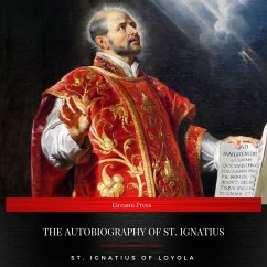 The Autobiography of St. Ignatius (MP3-Download) - St. Loyola, Ignatius of