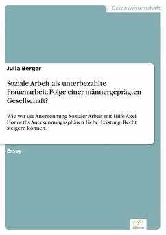 Cover Soziale Arbeit als unterbezahlte Frauenarbeit: Folge einer männergeprägten Gesellschaft? (eBook, PDF)