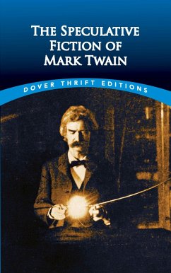 The Speculative Fiction of Mark Twain (eBook, ePUB) - Twain, Mark