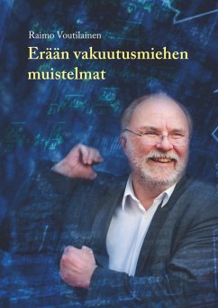 Erään vakuutusmiehen muistelmat (eBook, ePUB) - Voutilainen, Raimo