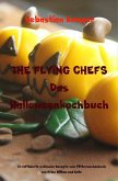THE FLYING CHEFS Das Halloweenkochbuch (eBook, ePUB)