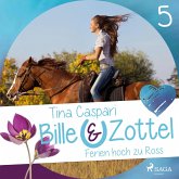 Ferien hoch zu Ross / Bille & Zottel Bd.5 (MP3-Download)