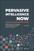 Pervasive Intelligence Now (eBook, PDF)