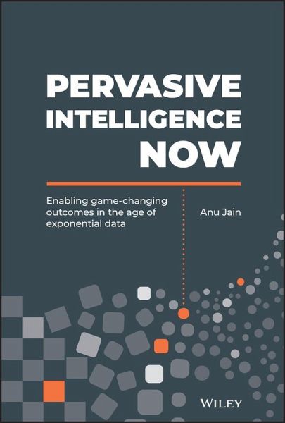 Pervasive Intelligence Now (eBook, PDF)