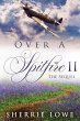 Over A Spitfire II The Sequel (eBook,... - Bild 1