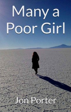 Many a Poor Girl (eBook, ePUB) - Porter, Jon