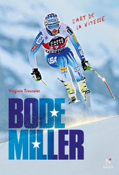 Bode Miller (eBook, ePUB) - Troussier, Virginie