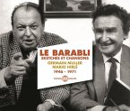 Le Barabli,Sketches Et Chansons (1946-1971)
