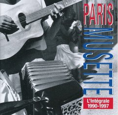 L'Intégrale Paris Musette 1990-1997 - Paris Musette