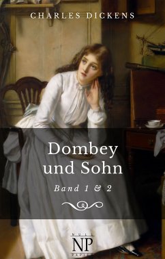 Dombey und Sohn (eBook, ePUB) - Dickens, Charles