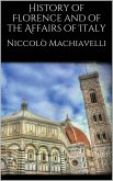 History of Florence and of the Affairs of Italy (eBook, ePUB)