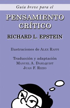 Guía Breve para el Pensamiento Crítico (eBook, PDF) - Epstein, Richard L.