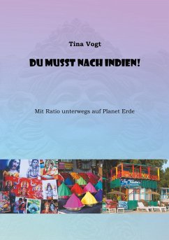 Du musst nach Indien! (eBook, ePUB) - Vogt, Tina