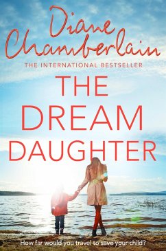The Dream Daughter (eBook, ePUB) - Chamberlain, Diane