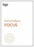 Focus (HBR Emotional Intelligence Series) (eBook, ePUB)