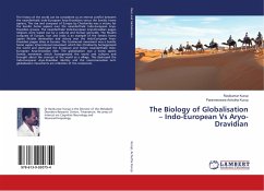 The Biology of Globalisation ¿ Indo-European Vs Aryo-Dravidian