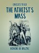 The Atheist's Mass (eBook, ePUB) - Bild 1