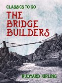 The Bridge Builders (eBook, ePUB)