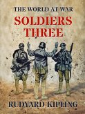 Soldiers Three (eBook, ePUB)