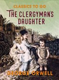 The Clergyman's Daughter (eBook, ePUB)