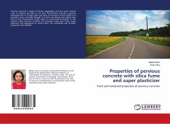 Properties of pervious concrete with silica fume and super plasticizer