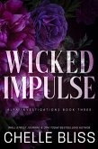 Wicked Impulse (ALFA Investigations, #3) (eBook, ePUB)
