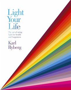 Light Your Life (eBook, ePUB) - Ryberg, Karl