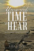 Unraveled, Time to Hear (eBook, ePUB)