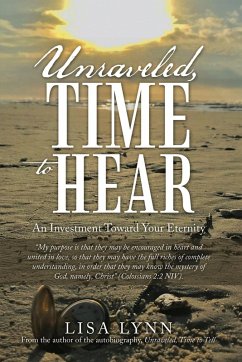 Unraveled, Time to Hear (eBook, ePUB) - Lynn, Lisa