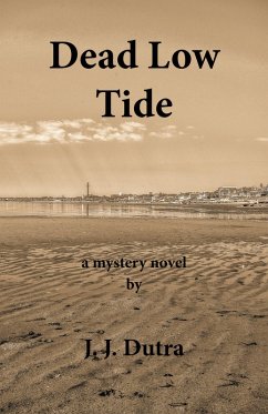 Dead Low Tide (eBook, ePUB) - Dutra, J. J.