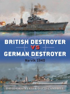 British Destroyer vs German Destroyer (eBook, ePUB) - Greentree, David; Campbell, David