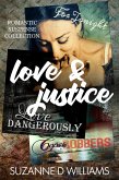 Love & Justice: Romantic Suspense Collection (eBook, ePUB)