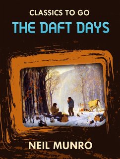 The Daft Days (eBook, ePUB) - Munro, Neil