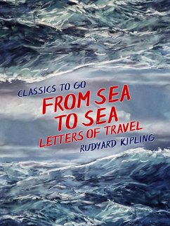 Cover From Sea to Sea, Letters of Travel (eBook, ePUB)