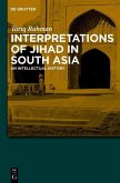 Interpretations of Jihad in South Asia (eBook, ePUB)