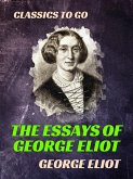 The Essays of 'George Eliot' (eBook, ePUB)
