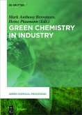 Green Chemistry in Industry (eBook, ePUB)