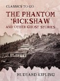 The Phantom 'Rickshaw and Other Ghost Stories (eBook, ePUB)