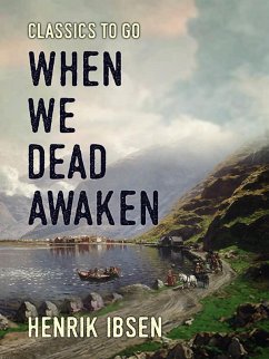 Cover When We Dead Awaken (eBook, ePUB)