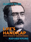 Life's Handicap: Being Stories of Mine Own People (eBook, ePUB)